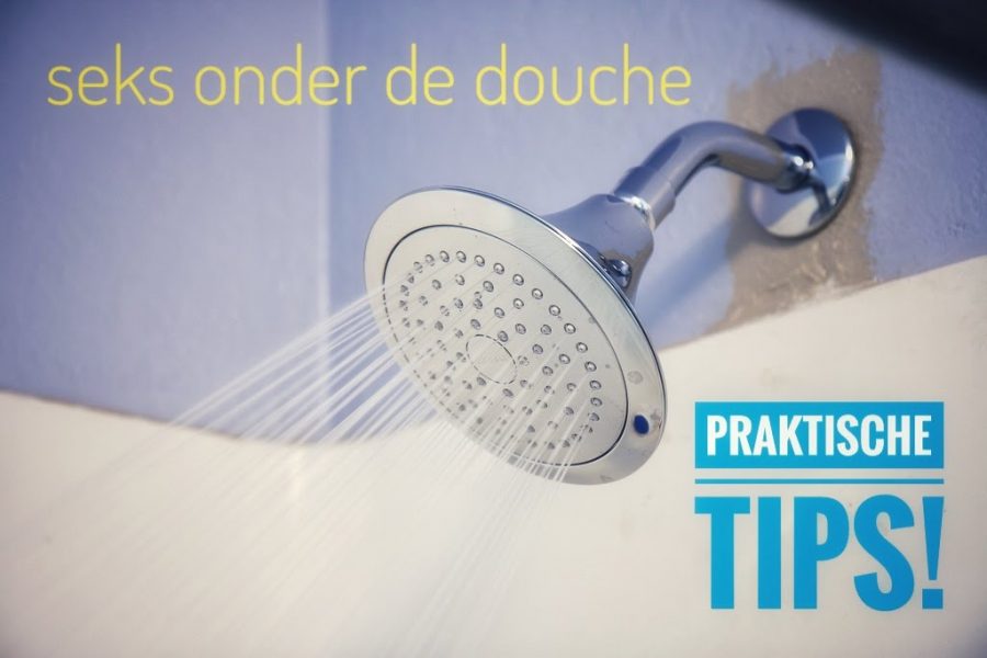 Seks onder de douche - praktische tips!